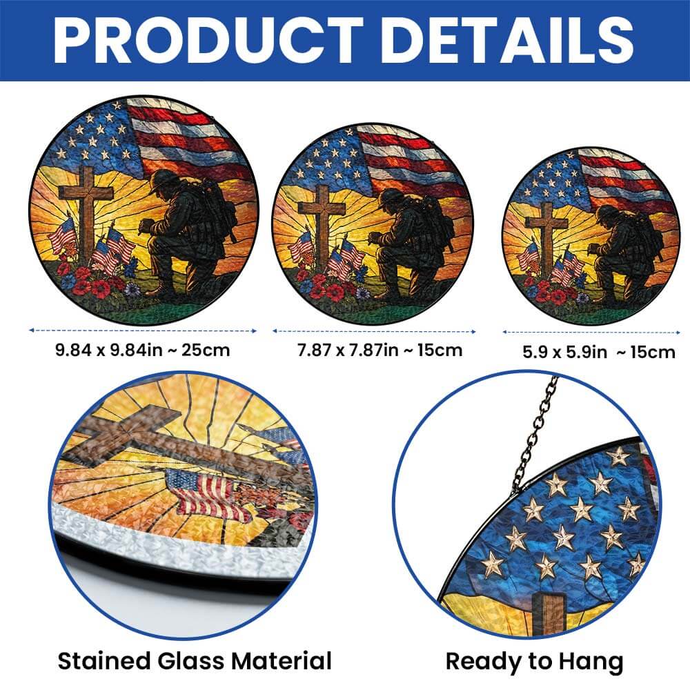 Patriotic Kneeling Soldier Memorial Day Veteran Day Stained Glass Suncatcher
