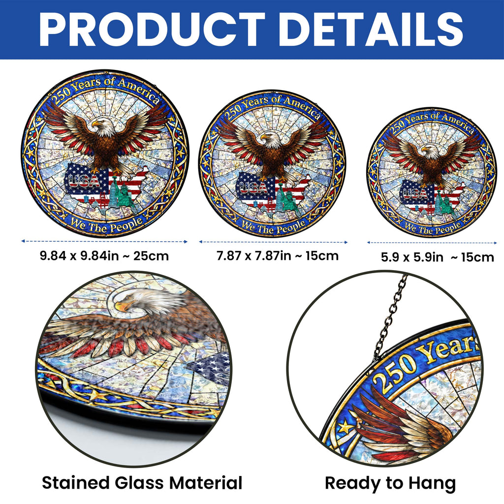 250 Years of America Patriotic Eagle Maps USA Stained Glass Suncatcher